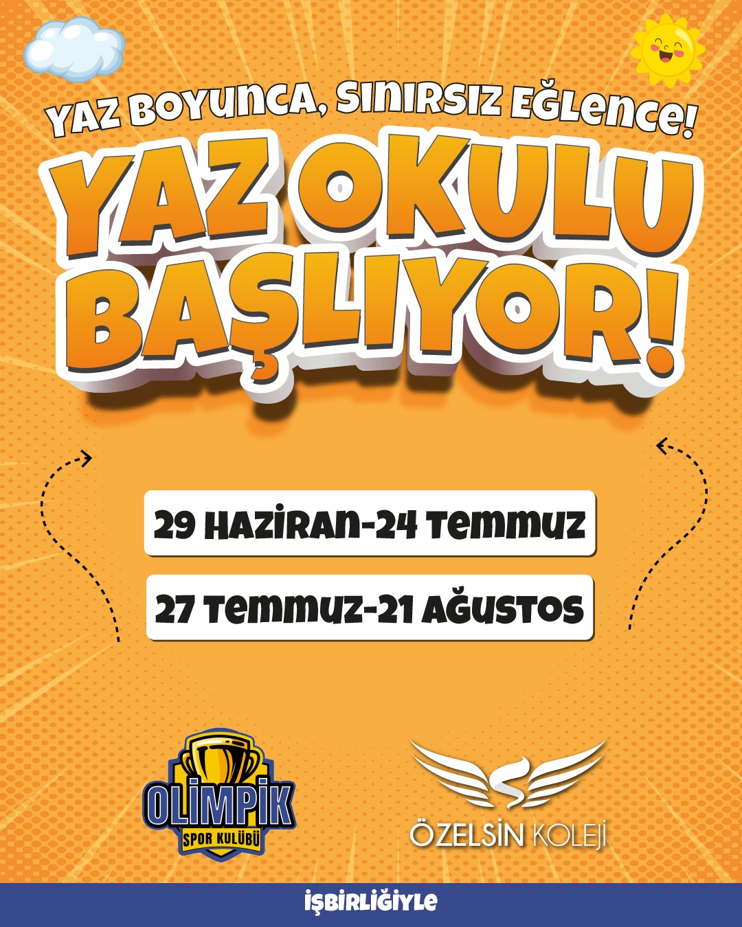 YAZ OKULU BAŞLIYOR!